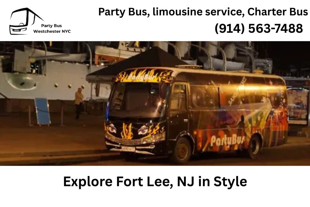 Explore Fort Lee, NJ in Style