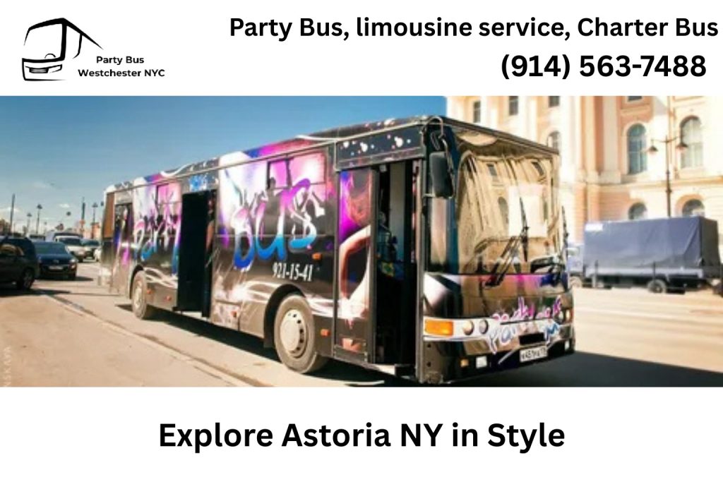 Explore Astoria NY in Style