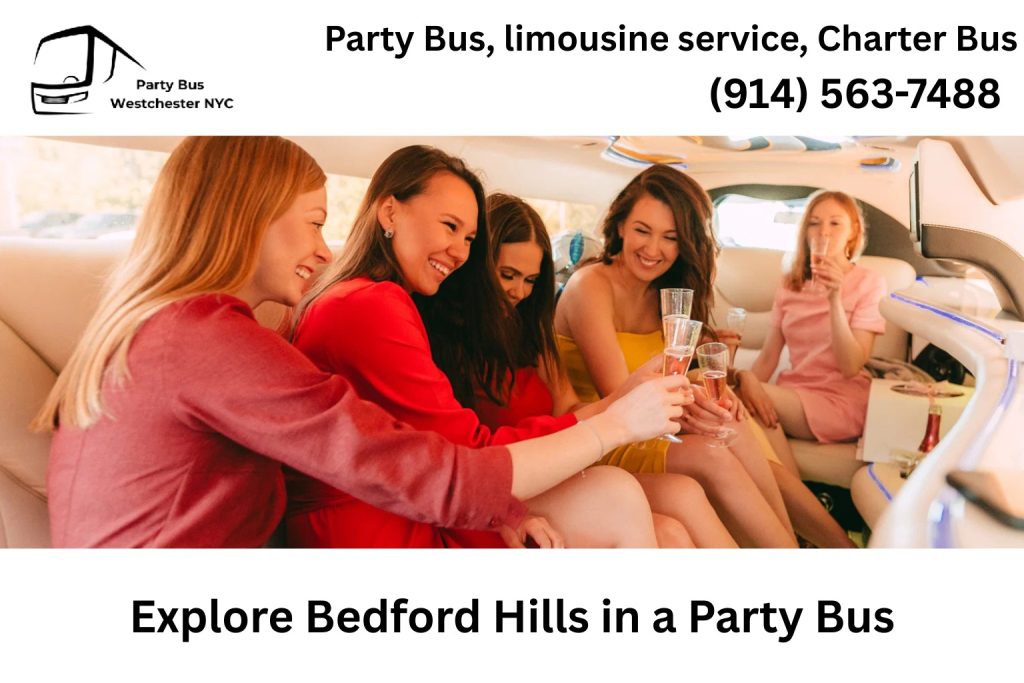 Explore Bedford Hills in a Party Bus