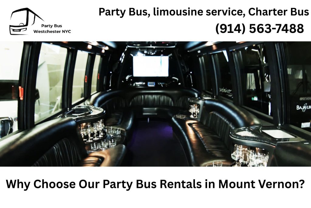 Luxury party bus service in Mount Vernon NY for weddings, birthdays, and events