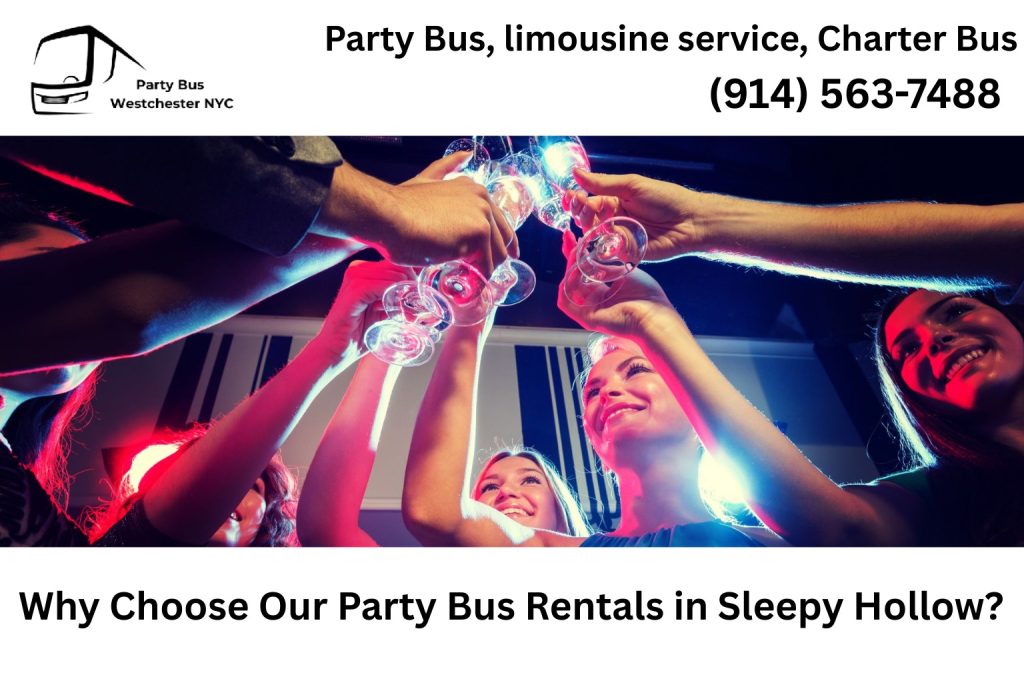 Luxury party bus service in Sleepy Hollow NY for groups and special events