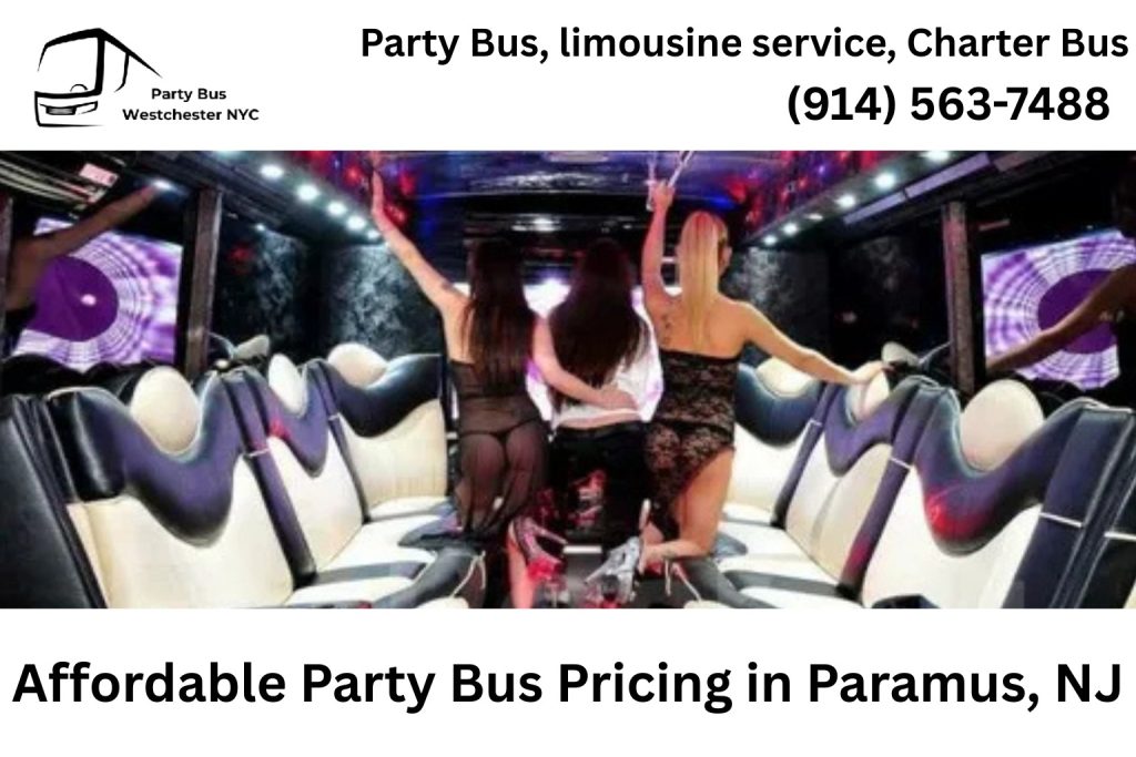 Affordable party bus rental pricing options in Paramus NJ