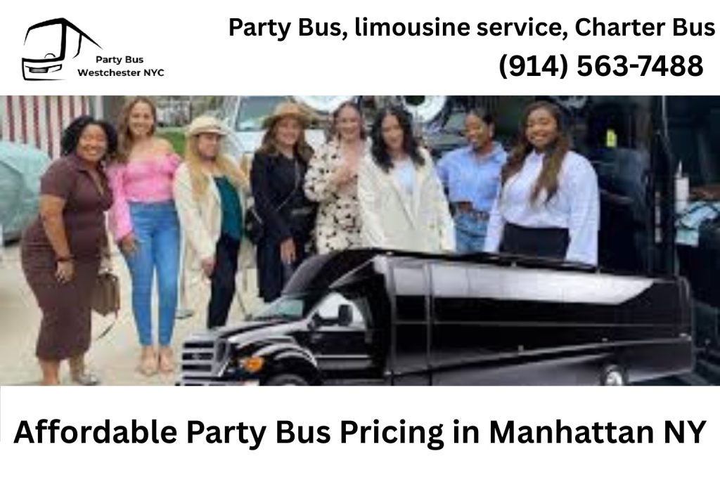 Affordable party bus pricing in Manhattan NY for groups