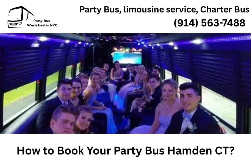 How to book a party bus in Hamden CT easily online