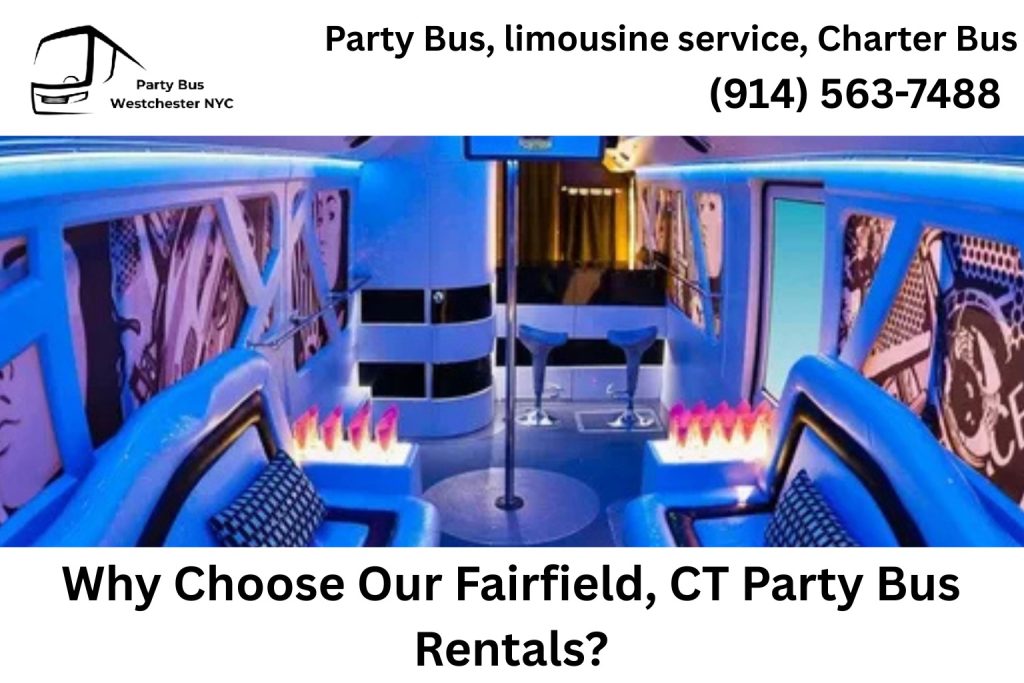 Fairfield CT party bus rental with luxury interior and LED lighting