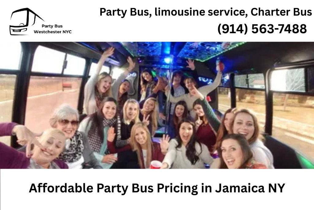 Affordable Party Bus Pricing in Jamaica NY