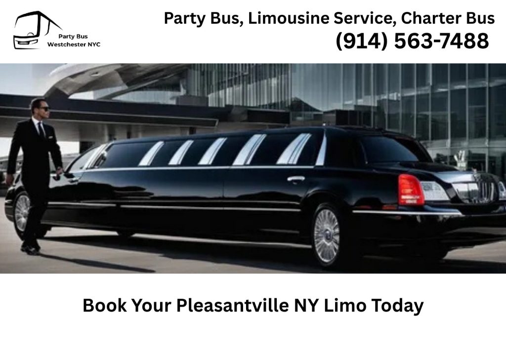 Book a luxury limo service in Pleasantville NY today