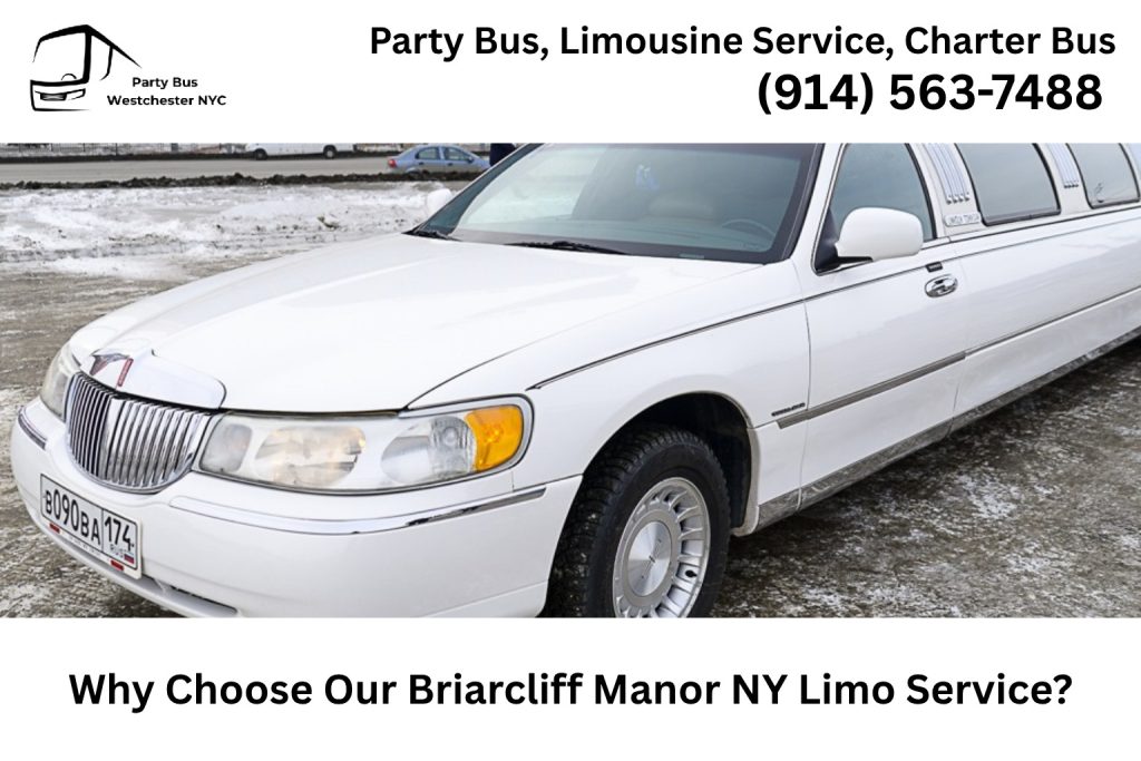 Professional Briarcliff Manor NY limo service with luxury vehicle and chauffeur